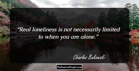 100 Thought Provoking Charles Bukowski Quotes