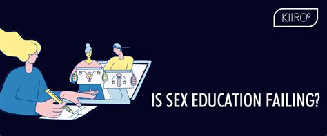 is sex education failing kiiroo