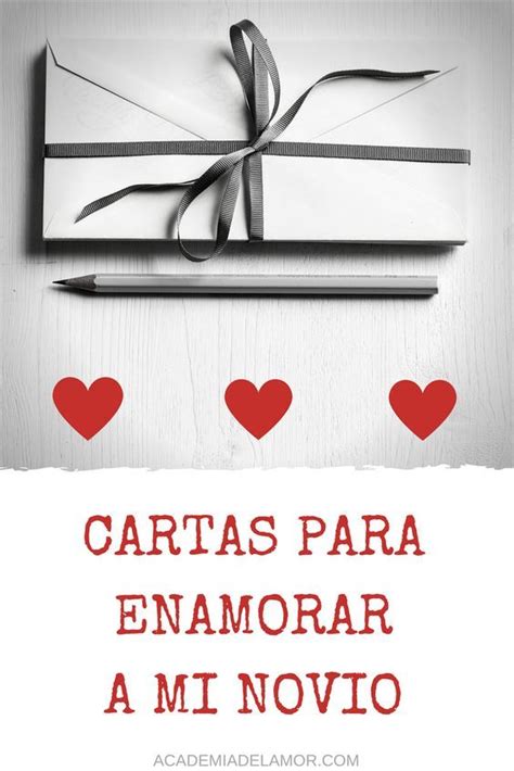 Las Mejores Cartas De Amor Para Mi Novio En El 2019 Cartas De Amor