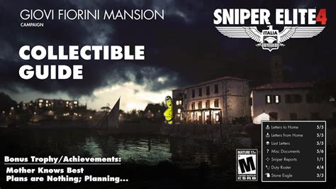 Sniper Elite 4 Level 7 Giovi Fiorini Mansion Collectibles Guide