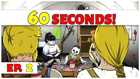 Can you spare 60 seconds a day? 60 Seconds! - Ep. 2 - The Friendly Ending! - Let's Play ...