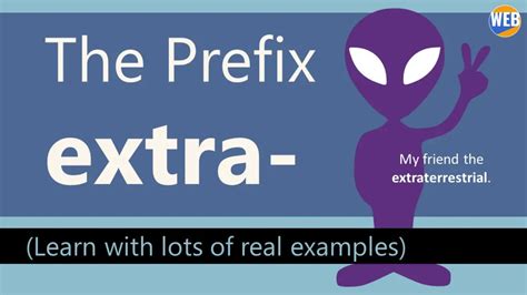How Do You Use The Prefix Extra Real Examples Video World