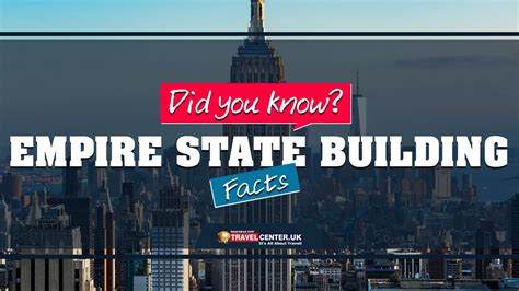 Empire State Building Facts Did You Know Facts About Empire State