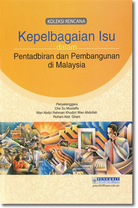 We did not find results for: Kepelbagaian Isu dalam Pentadbiran dan Pembangunan di Malaysia
