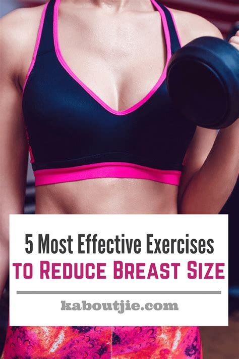 Most Effective Exercises To Reduce Breast Size Is The Best Move