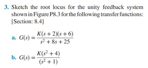 [solved] 3 Sketch The Root Locus For The Unity Feedback System Shown In Course Hero