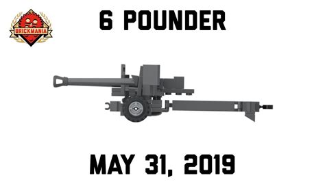 6 Pounder 57mm Anti Tank Gun Custom Military Lego Youtube