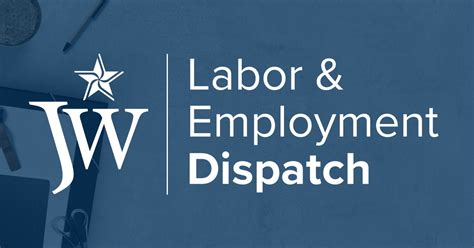 Employment insurance system act 2017 act 800. Labor & Employment Dispatch: February 2020 - Jackson Walker