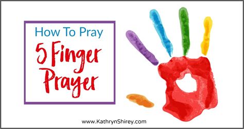 5 Finger Prayer Prayer And Possibilities