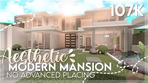 Budget Aesthetic Modern Mansion No Advanced Placing Bloxburg