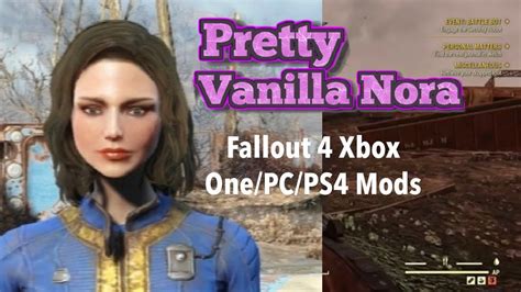 Pretty Vanilla Nora Fallout 4 Xbox Onepcps4 Mods Youtube