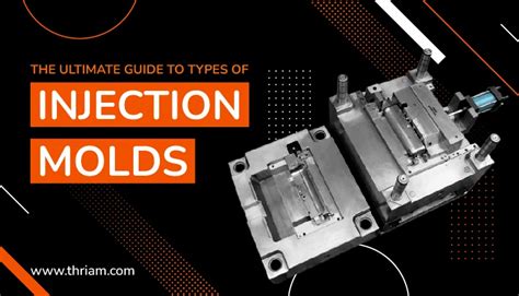 Different Types Of Injection Molds Hot Runner Molds Stack Molds