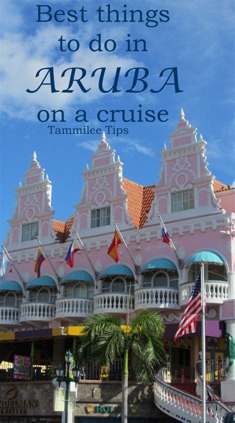 Best Things To Do In Aruba On A Cruise Tammilee Tips