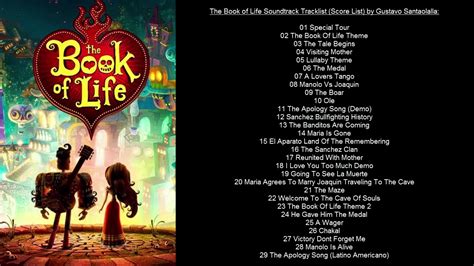 The Book Of Life Soundtrack Tracklist By Gustavo Santaolalla Score