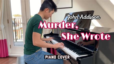 Murder She Wrote Theme John Addison Piano Cover Soichiro Soichiro Sounds Youtube