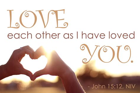 Jesus Said A New Command I Give You Love One Another As I Have