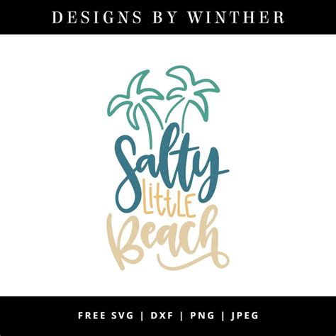 Free Salty Little Beach SVG | Svg, Cricut, Cricut tutorials