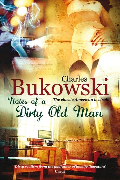 Notes Of A Dirty Old Man By Charles Bukowski Penguin Books New Zealand