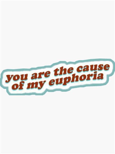 Euphoria Quote Sticker For Sale By Eva Aestheticcc Redbubble