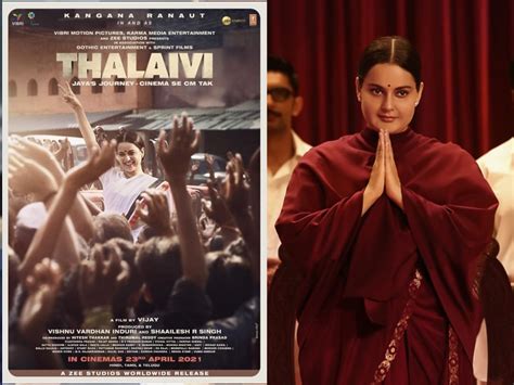 Thalaivi Trailer Trailer Release Of Thalaivi Kangana Ranaut