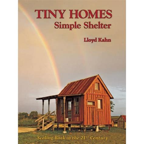 Shelter Library Of Building Books Tiny Homes Simple Shelter Scaling