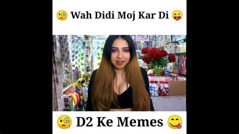 Wah Didi Moj Kar Di 🧐 Kya Soch Hai Re Teri Funny Memes 😋 D2 Ke Memes Shorts Memes
