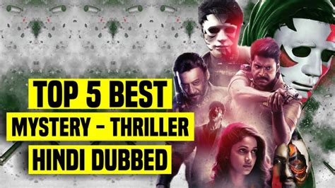 Tune in for the twists and turns. Top 5 Best South Indian Mystery Thriller Movies In Hindi ...