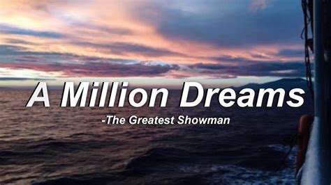 A Million Dreams The Greatest Showman Lyrics Youtube