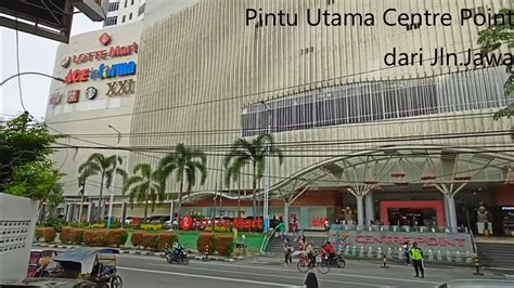 Medan Suasana Mall Centre Point Youtube