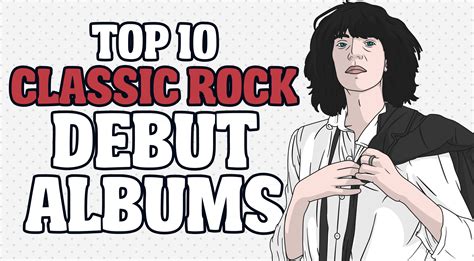 Top 10 Classic Rock Debut Albums Rock Pasta