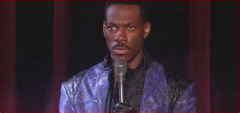 Discover eddie murphy famous and rare quotes. Eddie Murphy Raw Quotes. QuotesGram