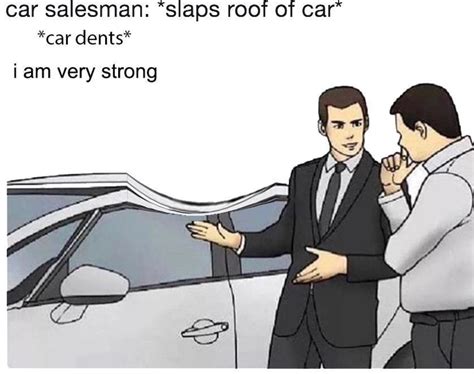 Funny Car Dealership Memes Jack Frost