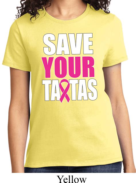 ladies breast cancer awareness shirt save your tatas tee t shirt save your tatas ladies breast