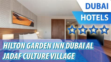 Hilton Garden Inn Dubai Al Jadaf Culture Village ⭐⭐⭐⭐ Revisión Hotel En Dubai Eau Youtube
