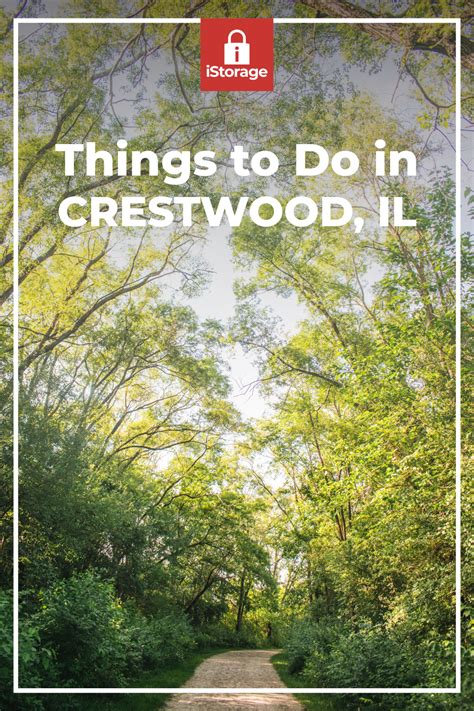 Things To Do In Crestwood Il Istorage