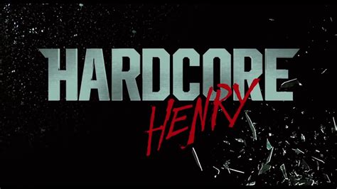 Hardcore Henry Official Trailer HD YouTube