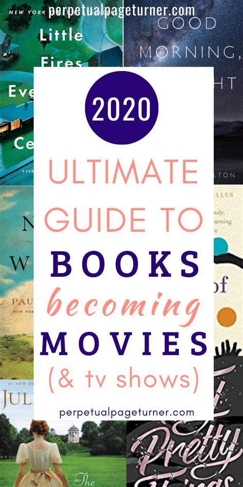 The Definitive Guide To All The Books Becoming Movies In 2020 In 2020