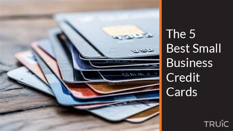 Business Credit Cards 5 Best Small Business Credit Cards