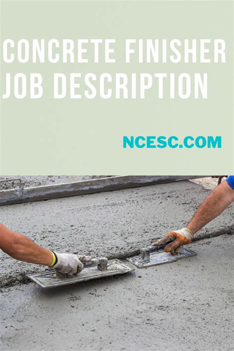 Concrete Finisher Job Description - What are the duties?