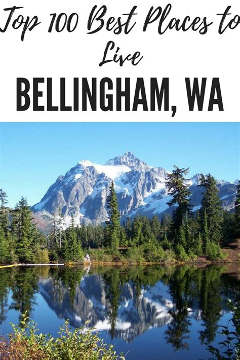 2018 Top 100 Best Places to Live, #73 Bellingham, WA: Excellence in