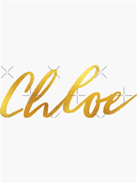 Chloe Name Hand Lettering In Faux Gold Letters Sticker For Sale By Pixelonfire Redbubble
