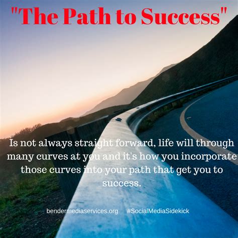 The Path To Success Nothing Is Easy And Everything Is What You Make