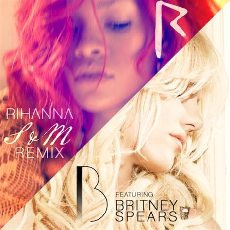 Rihanna And Britney Spears Sandm Remix Cover And Video Gotceleb
