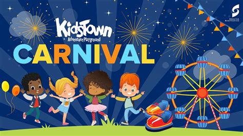 Carnival And Fireworks At Kidstown These School Holidays Greater