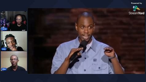 Dave Chappelle Has No Chill Youtube