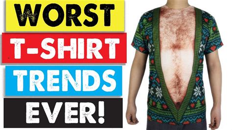 The Worst T Shirt Trends Ever Youtube