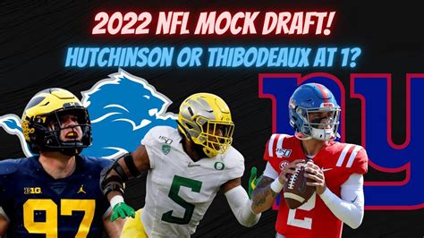 2022 Nfl Mock Draft Aidan Hutchinson Or Kayvon Thibodeaux At 1 Youtube