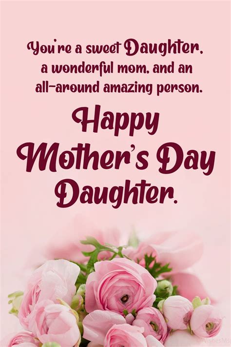 mother s day wishes for daughter happy mothers day daughter happy mothers day sister happy