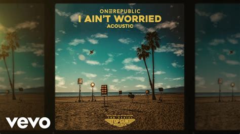 Onerepublic I Aint Worried Acoustic Official Audio Youtube Music