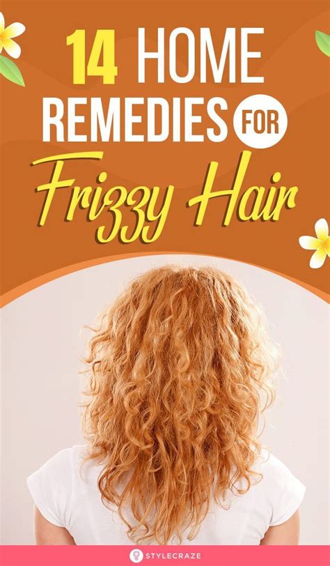 14 home remedies for frizzy hair in 2021 frizzy hair home remedies frizzy